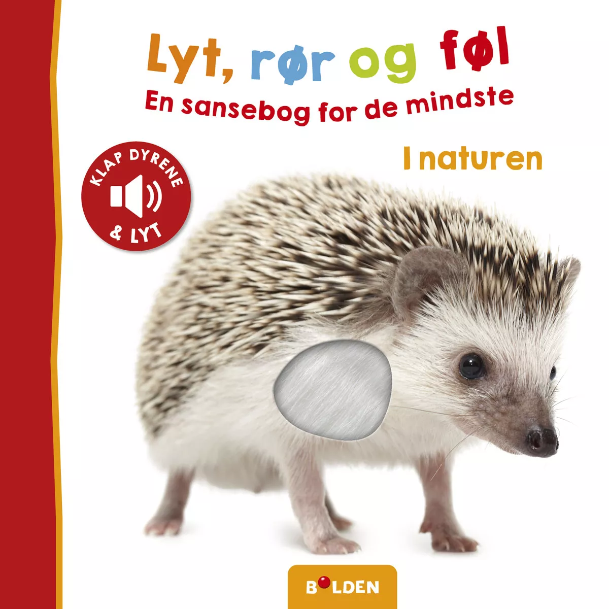 Bolden Papbog - Lyt, rør og føl I naturen 4-9788772056593